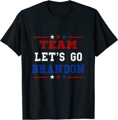 Team Let's Go Brandon Conservative Anti Liberal US Flag T-Shirt