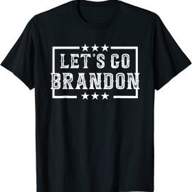 Funny Let's Go Brandon Biden Chant T-Shirt