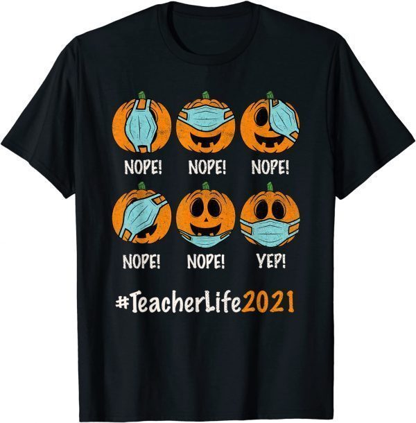 T-Shirt Halloween Teacher life 2021 Pumpkin wearing face mask