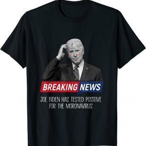 2021 Biden Buffering Breaking News for Man, Womans T-Shirt