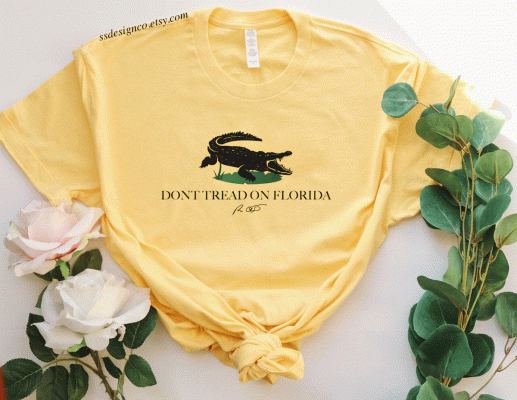 Classic Ron Desantis Don’t Tread On Florida T-Shirt