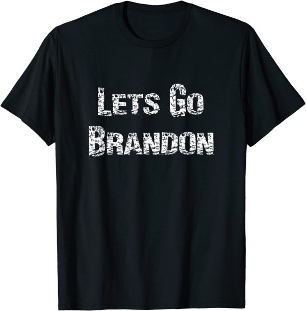 Classic Lets Go Brandon Gift T-Shirt