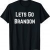T-Shirt Let's Go Brandon Joe Biden Chant Impeach Biden