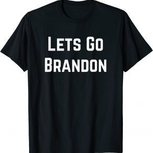 T-Shirt Let's Go Brandon Joe Biden Chant Impeach Biden