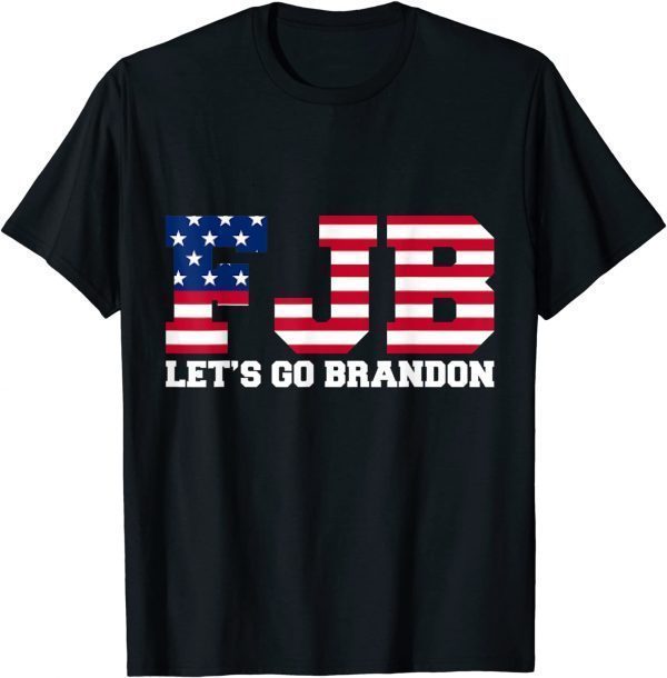 #FJB Chant Biden Let's Go Brandon 2021 Tee Shirts