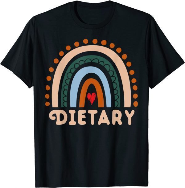 Dietary Rainbow Cute Appreciation Essential Workers T-Shirt