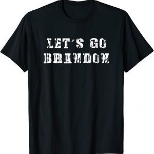 Let's Go Brandon Joe Biden Chant Impeach Biden 2021 T-Shirt