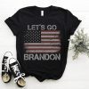 FJB Let's Go Brandon Let's Go Brandon Let's Go Brandon Let's Go Brandon 2021 Shirt