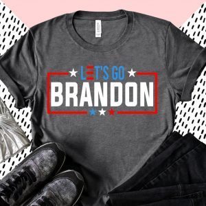Let's Go Brandon Funny Meme Shirt