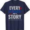 Distressed Print Every Authentic Has A Story GraphicTee T-Shirt