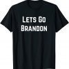 T-Shirt Lets Go Brandon