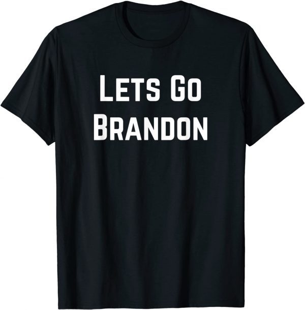 T-Shirt Lets Go Brandon