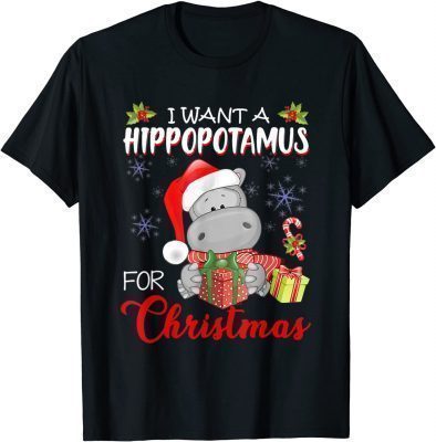 2021 I Want A Hippopotamus For Christmas, Xmas Hippo T-Shirt