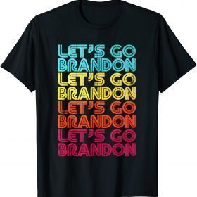 Impeach 46, Fuck Joe Biden Lets Go, Lets Go Brandon! Tshirt T-Shirt