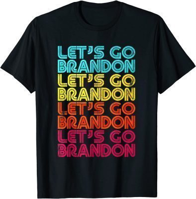 Impeach 46, Fuck Joe Biden Lets Go, Lets Go Brandon! Tshirt T-Shirt