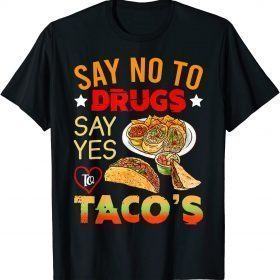 Classic Red Ribbon Week Say No To Drugs Say Yes To Tacos T-Shirt