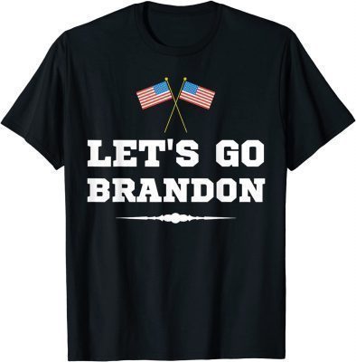 2021 Let's Go Brandon Flag Sunglasses Funny Anti Biden Clubs T-Shirt