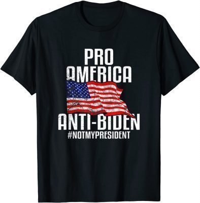 Pro America Anti Biden #NotMyPresident Impeach Biden T-Shirt