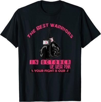 Official October breast cancer awareness warrior gloves pink ribbon T-Shirt