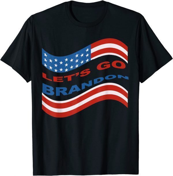 Let’s Go Brandon Flag America T-Shirt