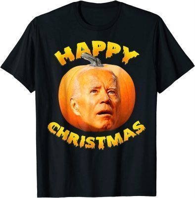 happy christmas anti joe biden funny halloween 2021 pumpkin T-Shirt