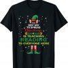 Spread Christmas Cheer Teaching Reading Elf Teacher Xmas Tee Shirts