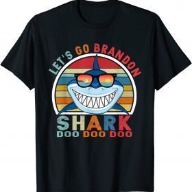 Lets Go Brandon, Let's Go Brandon Shark Doo Doo Doo Vintage T-Shirt