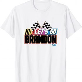 Let's Go Brandon Chant Funny Brandon Meme Lets Go Brandon Fuck Biden T-Shirt