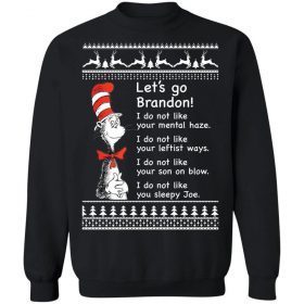 Dr Seuss Let’s go Brandon Christmas Sweater Tee Shirt