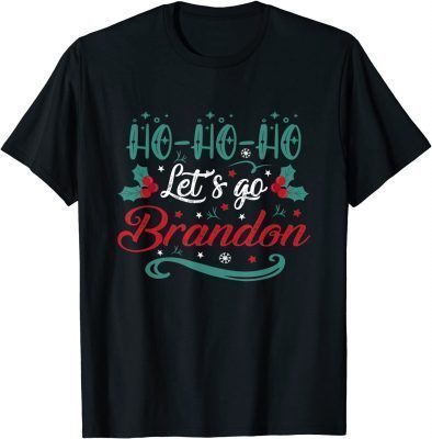 2021 Ho Ho Ho Let's Go Brandon T-Shirt