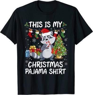 My Christmas Pajama Christmas Stocking Santa Raccoon Lover T-Shirt