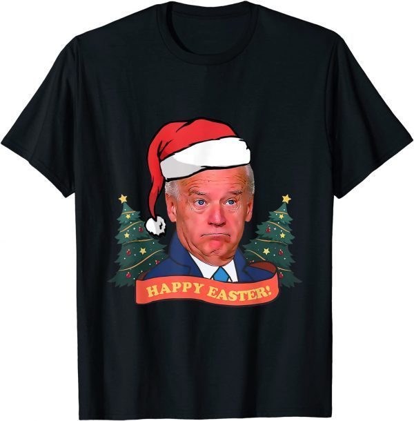 T-Shirt Joe Biden Happy Easter Ugly Christmas