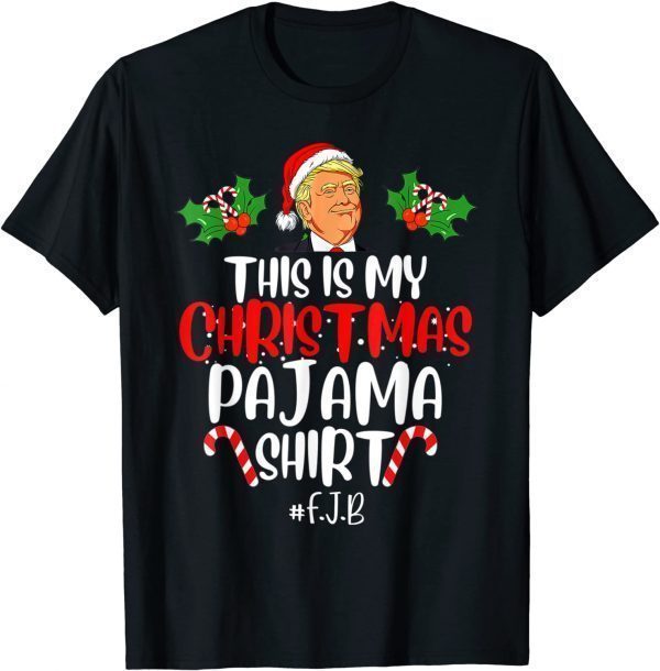 Funny Donald Trump Santa This Is My Christmas Pajama T-Shirt