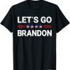 Let's Go Branson Brandon Conservative Anti Liberal Funny T-Shirt