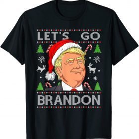 Funny Let's Go Brandon Trump Ugly Christmas Sweater T-Shirt