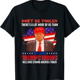 Official Trump's Troops Millions Strong America Tough T-Shirt