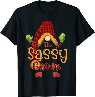 Sassy gnome christmas pajamas matching family group 2021 T-Shirt