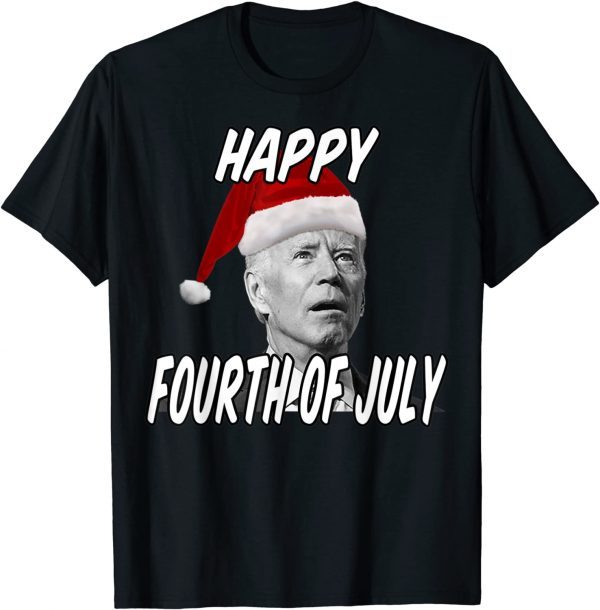 Santa Joe Biden Happy 4th of July Ugly Christmas Sweater Gift Tee Shirts