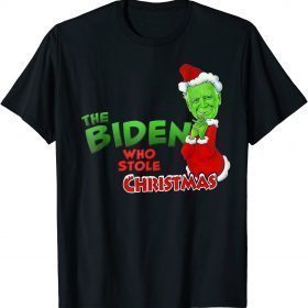 The Biden Who Stole Christmas 2021 Funny Joe Impeach Biden Gift Tee Shirt