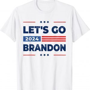 Funny Go Brandon Lets Go Trump 2024 Pro Trump Republican President T-Shirt
