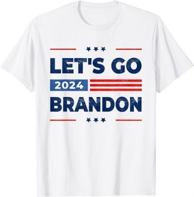 Funny Go Brandon Lets Go Trump 2024 Pro Trump Republican President T-Shirt