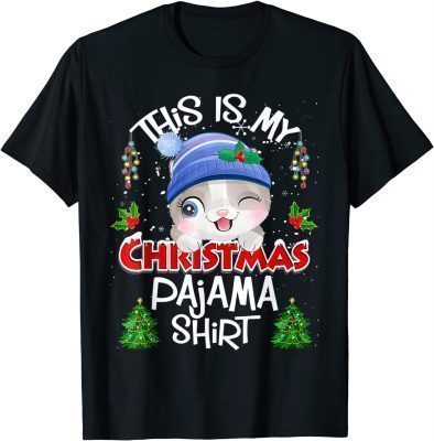 2021 This Is My Christmas Pajama Shirt Funny Cats Xmas Holiday Gift T-Shirt