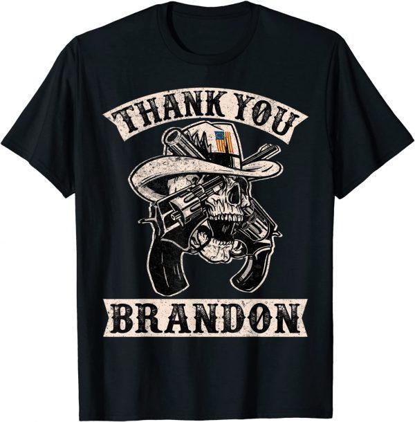 T-Shirt Thank You Brandon, Let's Go Brandon, Brandon Administration