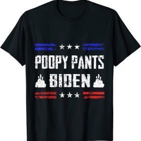 2021 Poopy Pants Biden American Flag Sunglasses T-Shirt