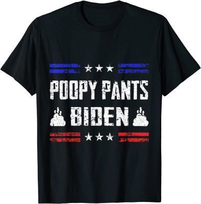 2021 Poopy Pants Biden American Flag Sunglasses T-Shirt