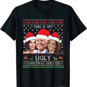 This Is My Ugly Christmas Anti Biden Xmas Pajamas Sweater T-Shirt