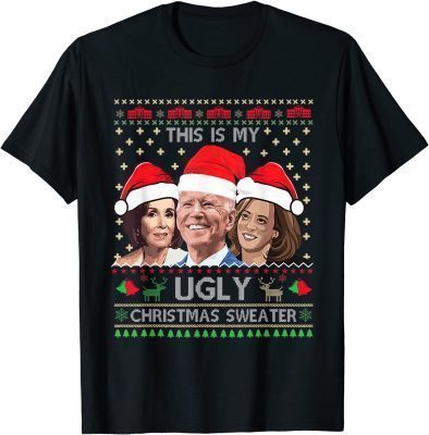 This Is My Ugly Christmas Anti Biden Xmas Pajamas Sweater T-Shirt