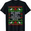 Die Hard Is My Favorite Christmas Movie Funny Ugly Christmas T-Shirt