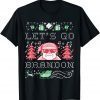 T-Shirt Lets Go Brandon Funny Joe Biden Chant Ugly Christmas Sweater