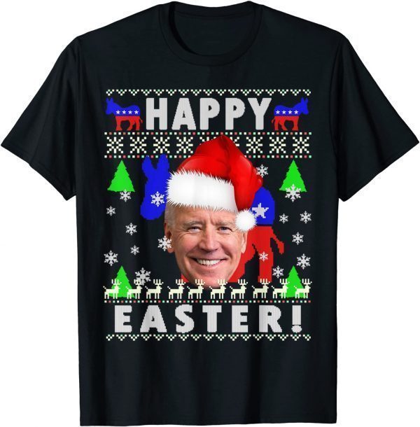 Funny Joe Biden Happy Easter Ugly Christmas Sweater T-Shirt